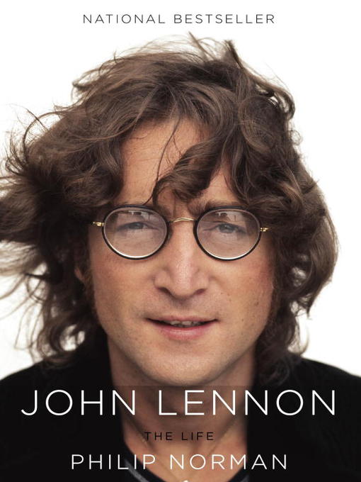 Title details for John Lennon by Philip Norman - Available